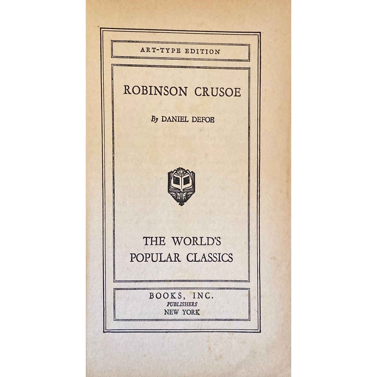 Robinson Crusoe by Daniel Defoe, Art-Type Edition [1920]
