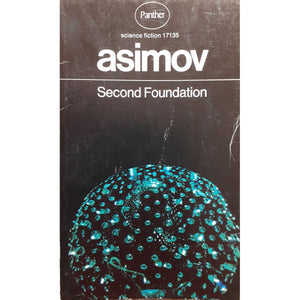 Second Foundation by Isaac Asimov [1971]