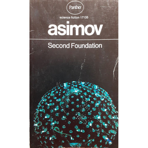 Second Foundation by Isaac Asimov [1971]