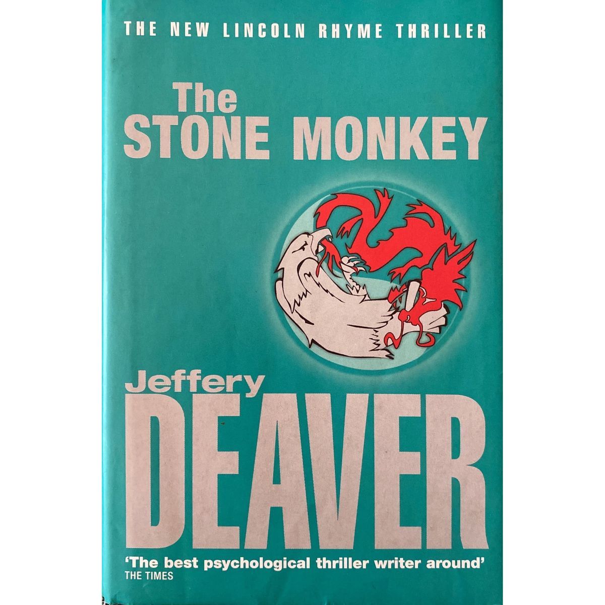 ISBN: 0001043778 - The Stone Monkey by Jeffery Deaver [2002]
