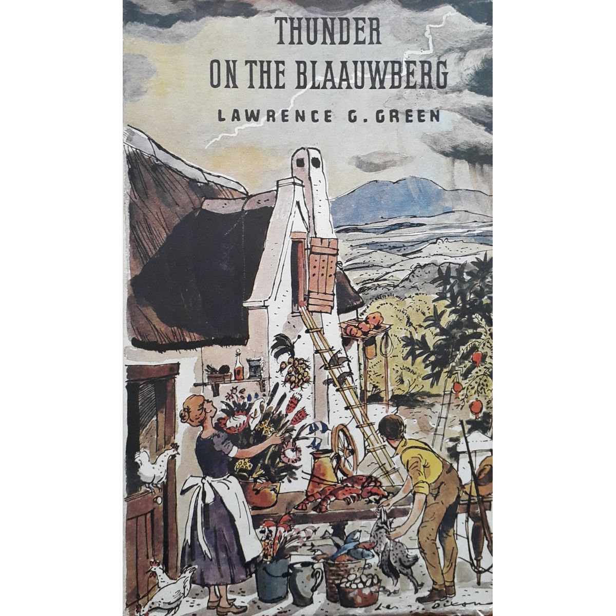 Thunder on the Blaauwberg by Lawrence G. Green, 1st Edition [1966]
