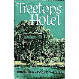 Treetops Hotel by Eric Sherbrooke Walker [1962]